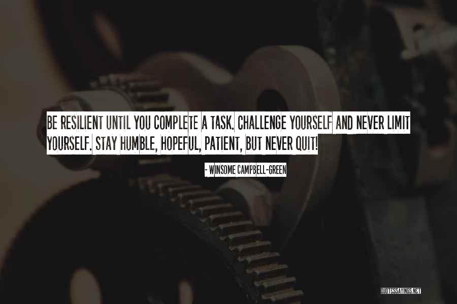 Challenge Yourself Inspirational Quotes By Winsome Campbell-Green