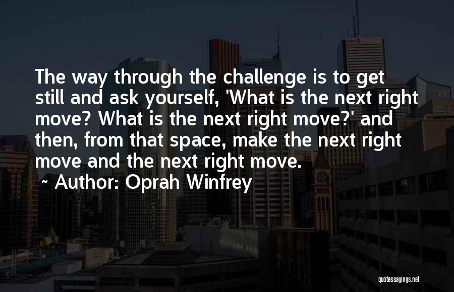 Challenge Yourself Quotes By Oprah Winfrey