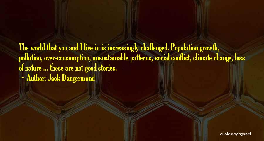 Challenged Quotes By Jack Dangermond