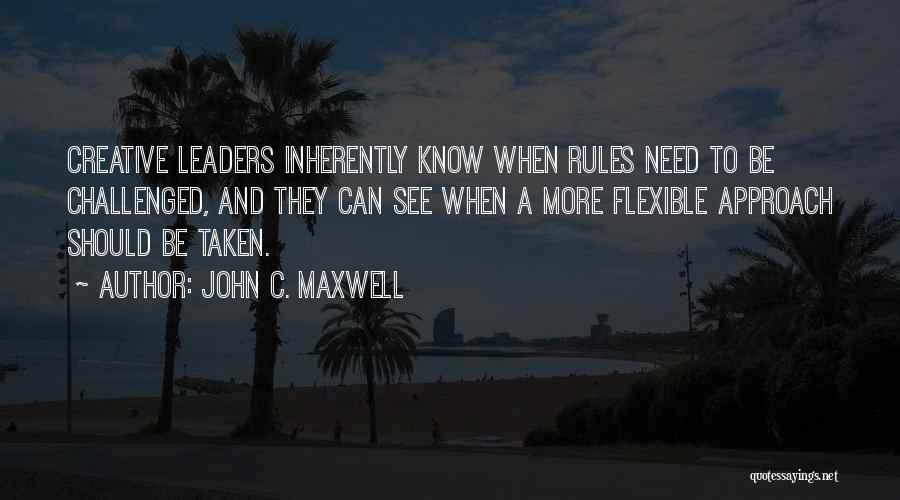 Challenged Quotes By John C. Maxwell