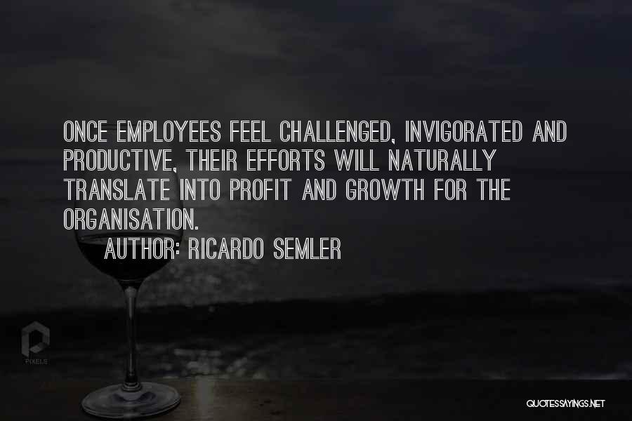 Challenged Quotes By Ricardo Semler