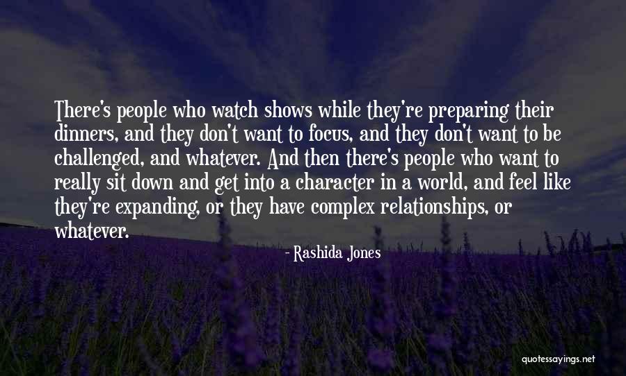 Challenged Relationships Quotes By Rashida Jones