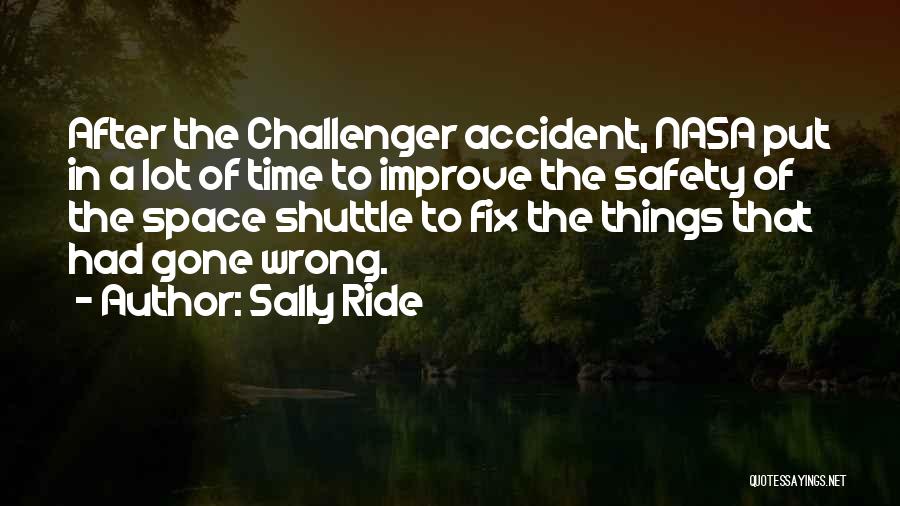 Challenger Quotes By Sally Ride