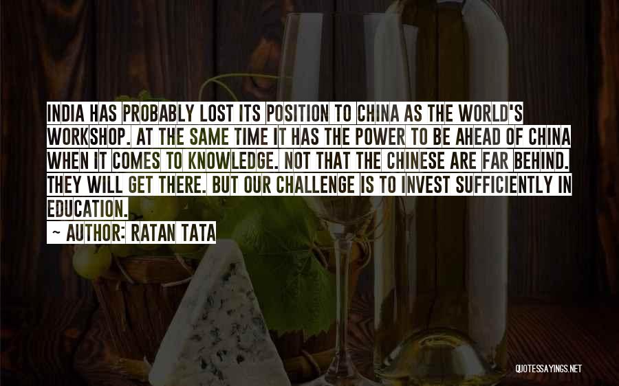 Challenges Ahead Quotes By Ratan Tata