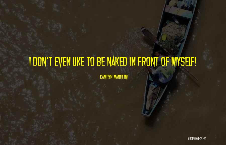 Challenges And Adversities Quotes By Camryn Manheim