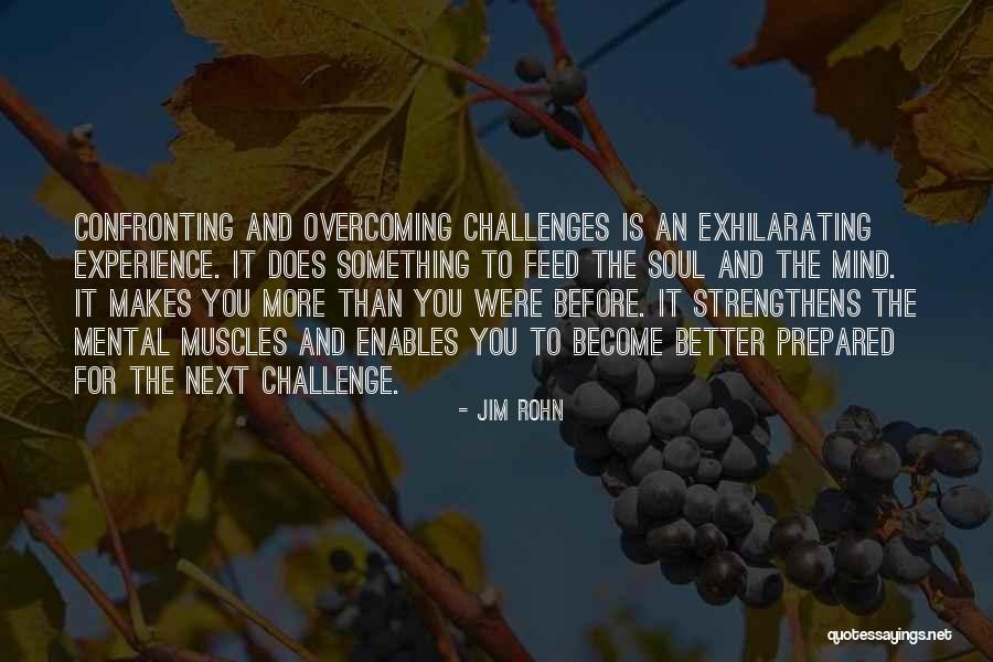 Challenges And Determination Quotes By Jim Rohn