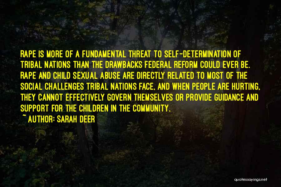 Challenges And Determination Quotes By Sarah Deer