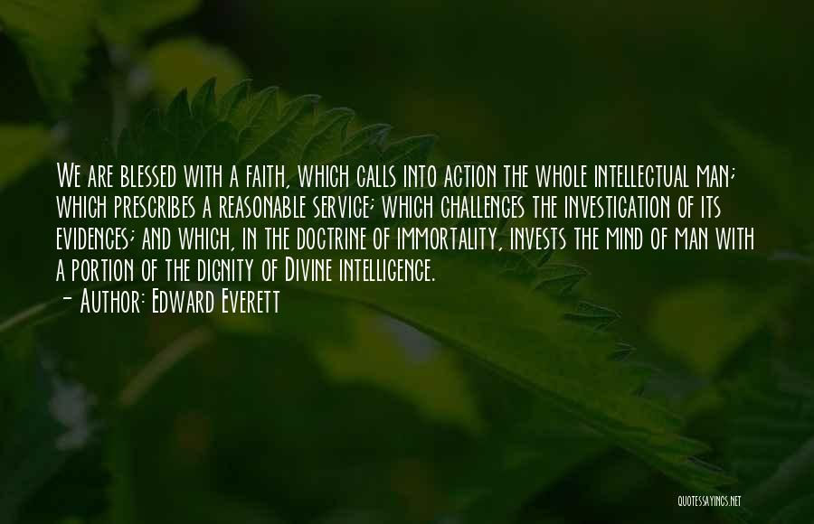 Challenges And Faith Quotes By Edward Everett