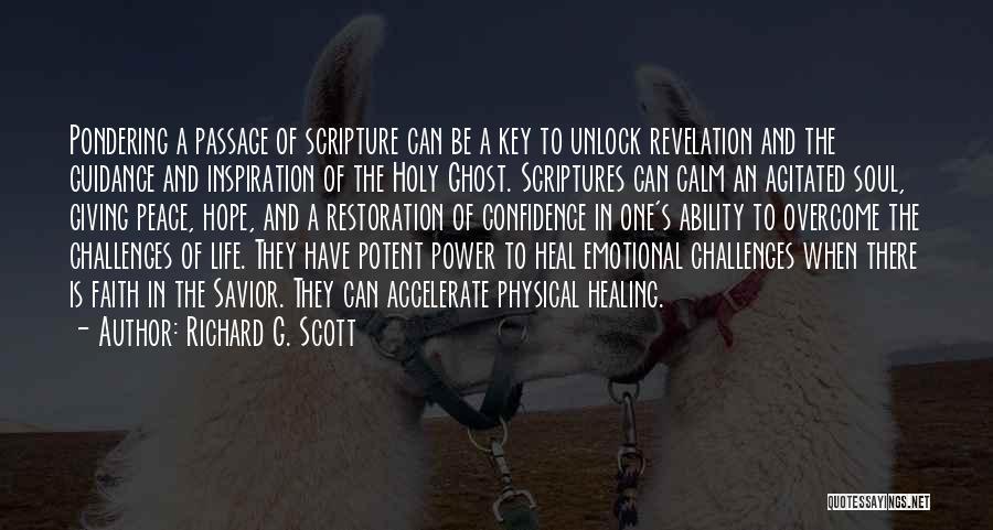 Challenges And Faith Quotes By Richard G. Scott