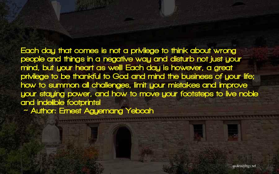 Challenges And God Quotes By Ernest Agyemang Yeboah