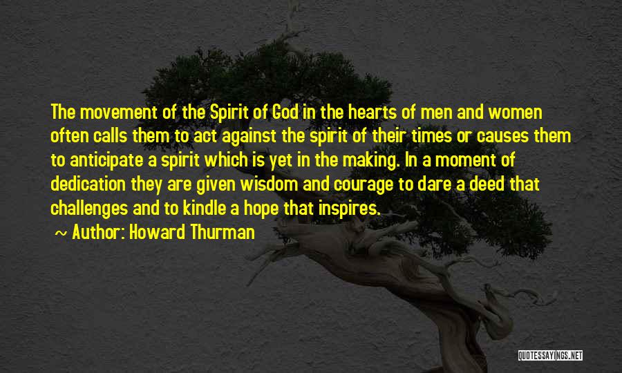 Challenges And God Quotes By Howard Thurman