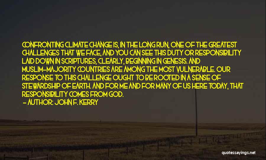 Challenges And God Quotes By John F. Kerry