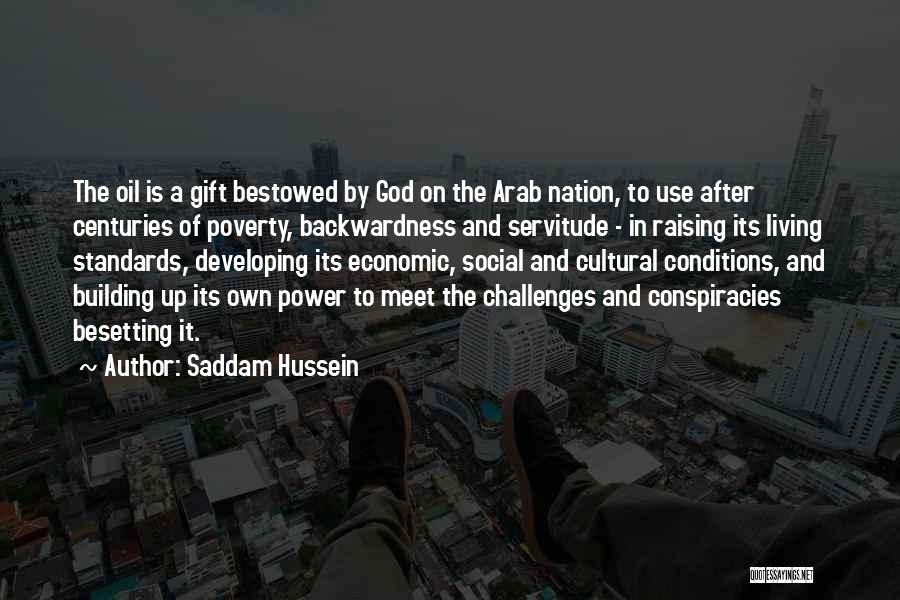 Challenges And God Quotes By Saddam Hussein