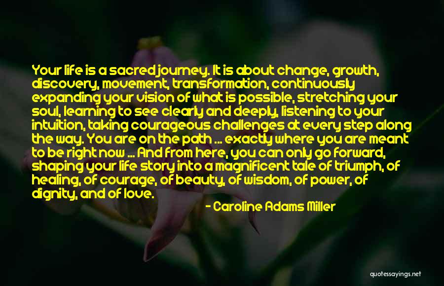 Challenges And Growth Quotes By Caroline Adams Miller Challenges And Growth Quotes By Caroline Adams Miller