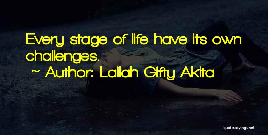 Challenges And Hardships Quotes By Lailah Gifty Akita