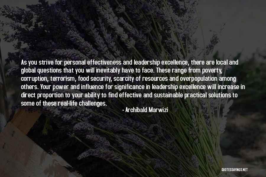 Challenges And Leadership Quotes By Archibald Marwizi