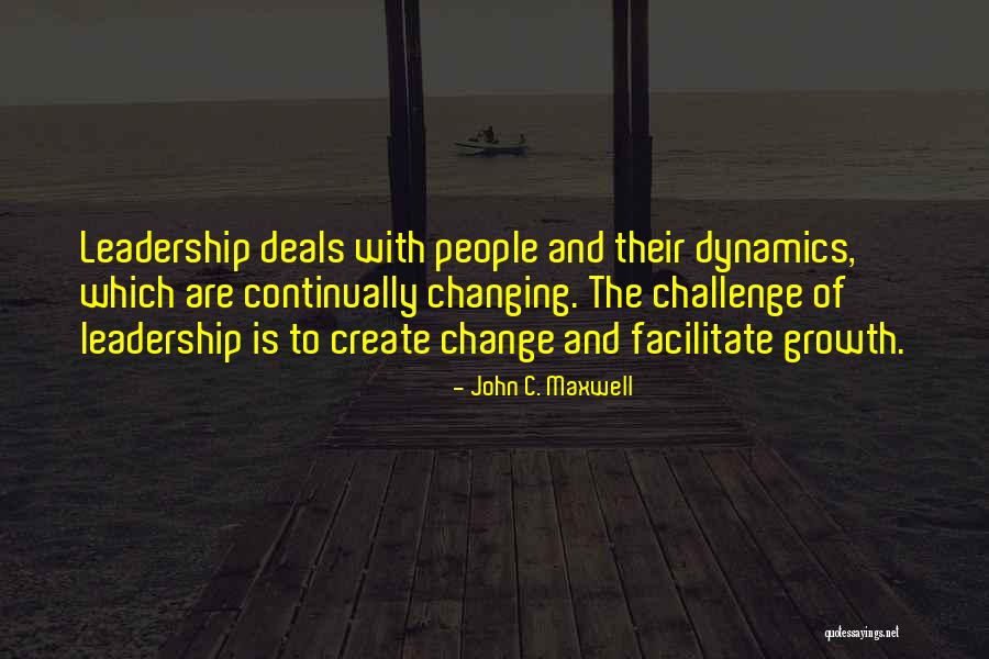 Challenges And Leadership Quotes By John C. Maxwell