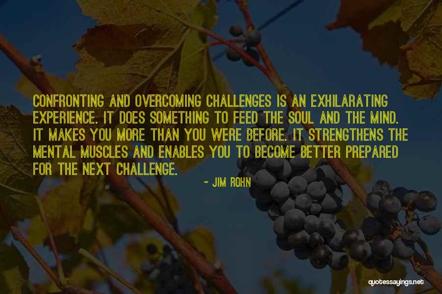 Challenges And Overcoming Quotes By Jim Rohn