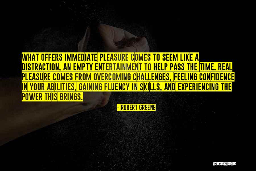 Challenges And Overcoming Quotes By Robert Greene