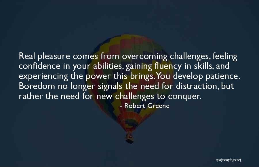 Challenges And Overcoming Quotes By Robert Greene