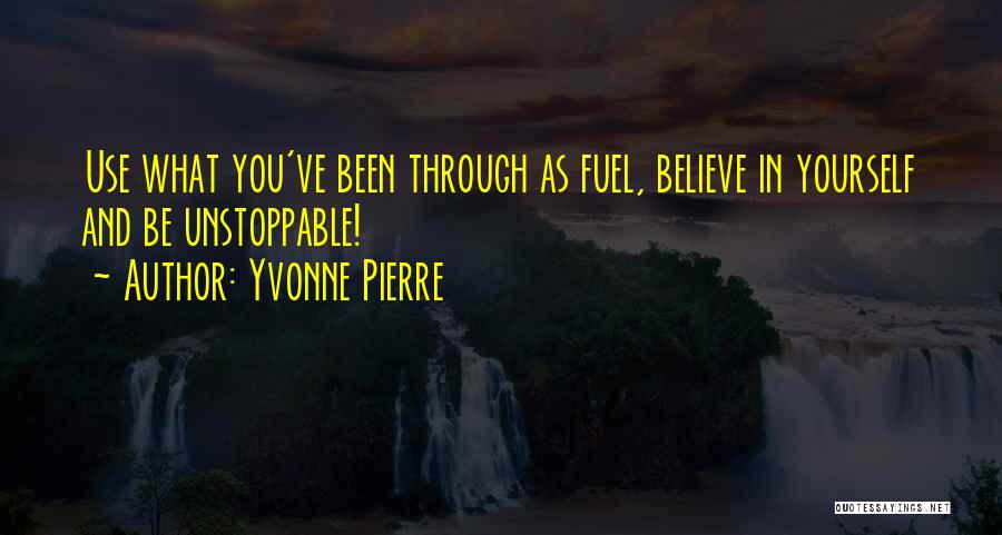 Challenges And Overcoming Quotes By Yvonne Pierre