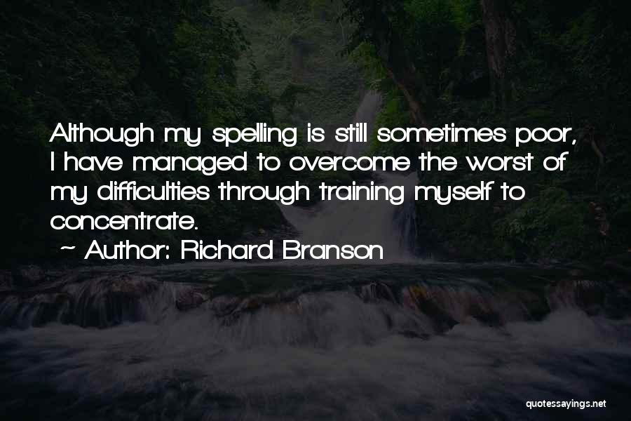 Challenges And Overcoming Them Quotes By Richard Branson