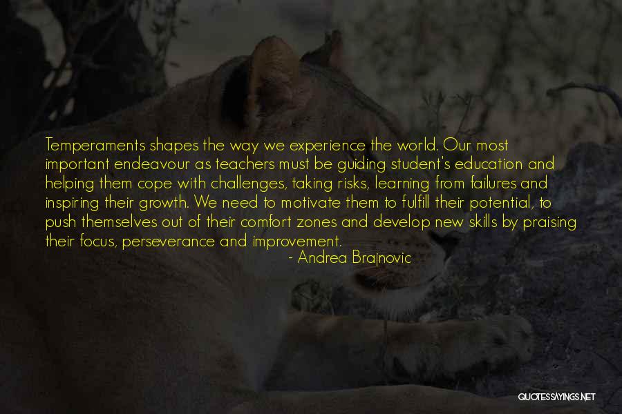 Challenges And Perseverance Quotes By Andrea Brajnovic