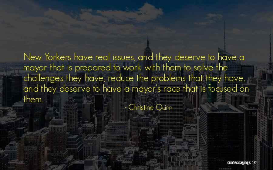 Challenges And Problems Quotes By Christine Quinn