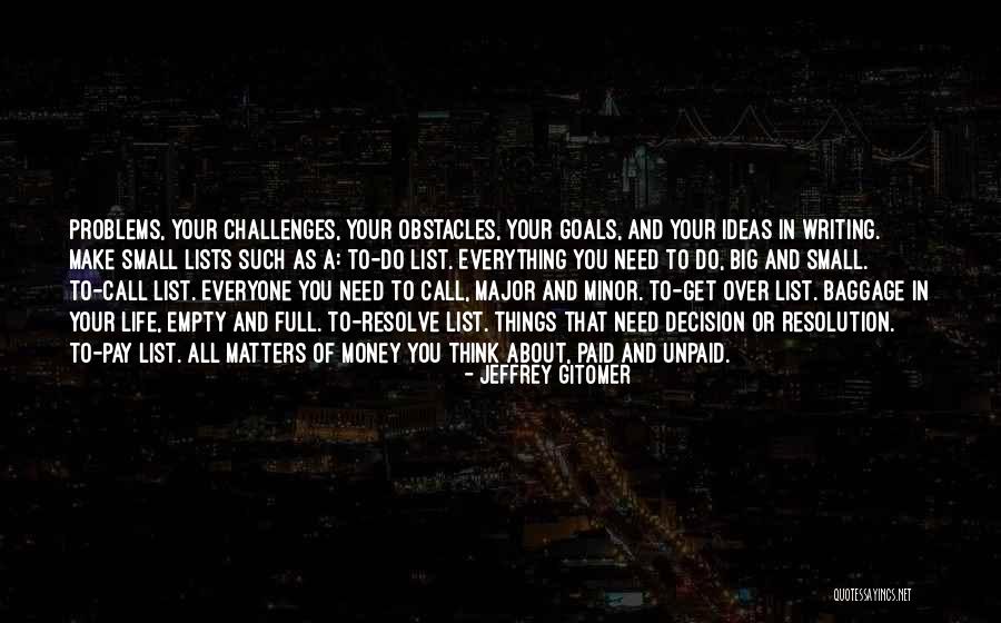 Challenges And Problems Quotes By Jeffrey Gitomer