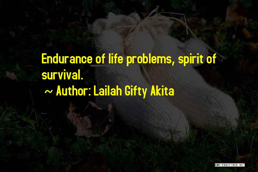 Challenges And Strength Quotes By Lailah Gifty Akita