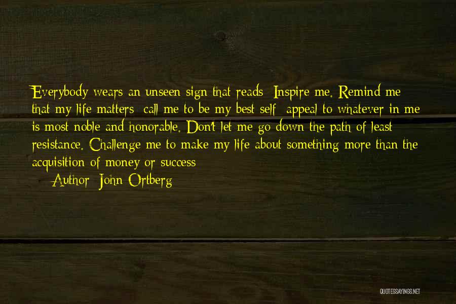 Challenges And Success Quotes By John Ortberg