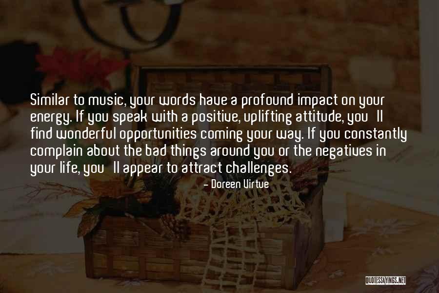 Challenges Attitude Quotes By Doreen Virtue Challenges Attitude Quotes By Doreen Virtue