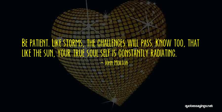 Challenges Attitude Quotes By John Morton Challenges Attitude Quotes By John Morton