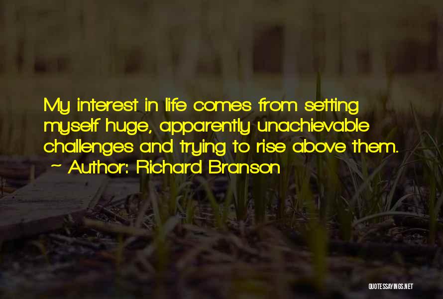 Challenges In Life Quotes By Richard Branson