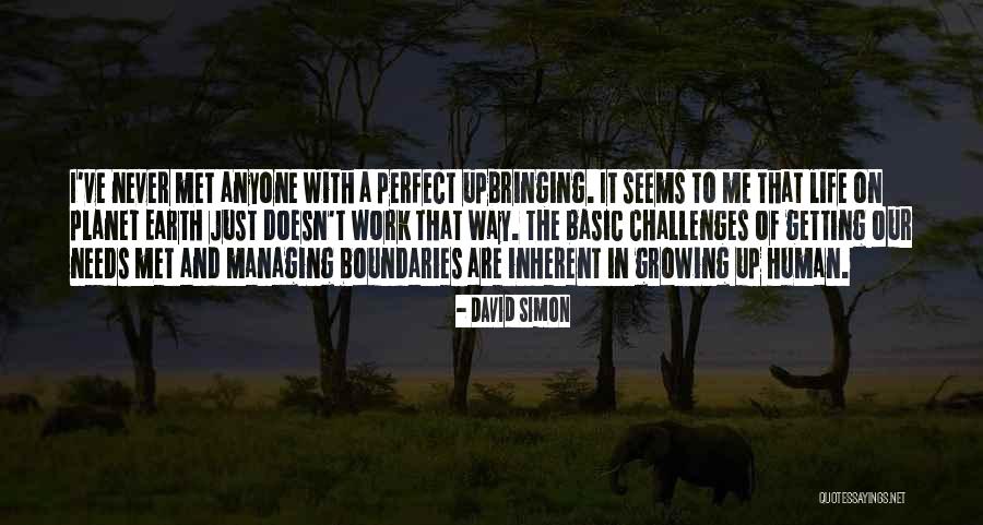 Challenges In Work Quotes By David Simon Challenges In Work Quotes By David Simon