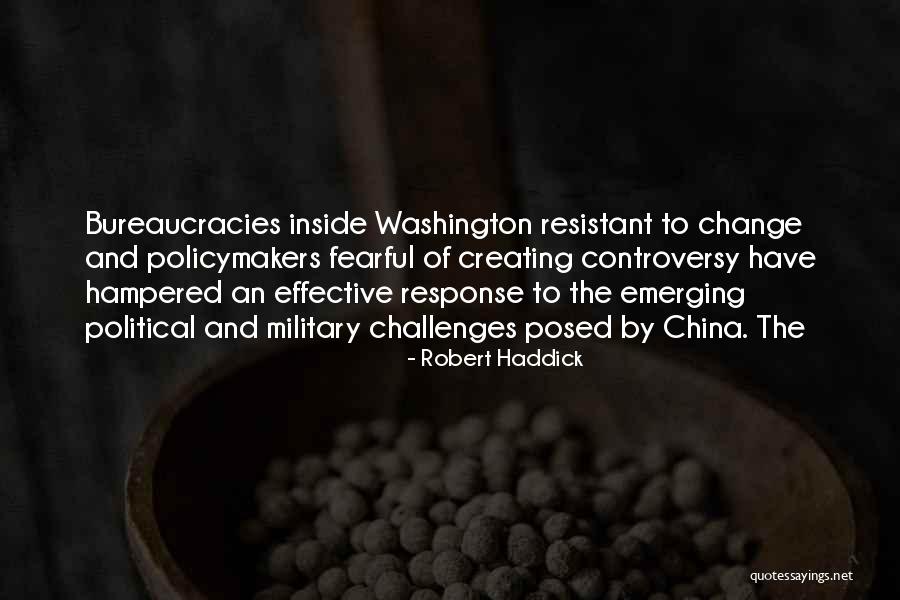 Challenges Of Change Quotes By Robert Haddick Challenges Of Change Quotes By Robert Haddick