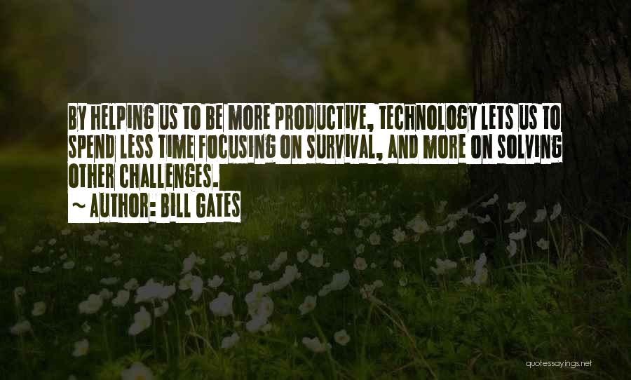 Challenges Quotes By Bill Gates