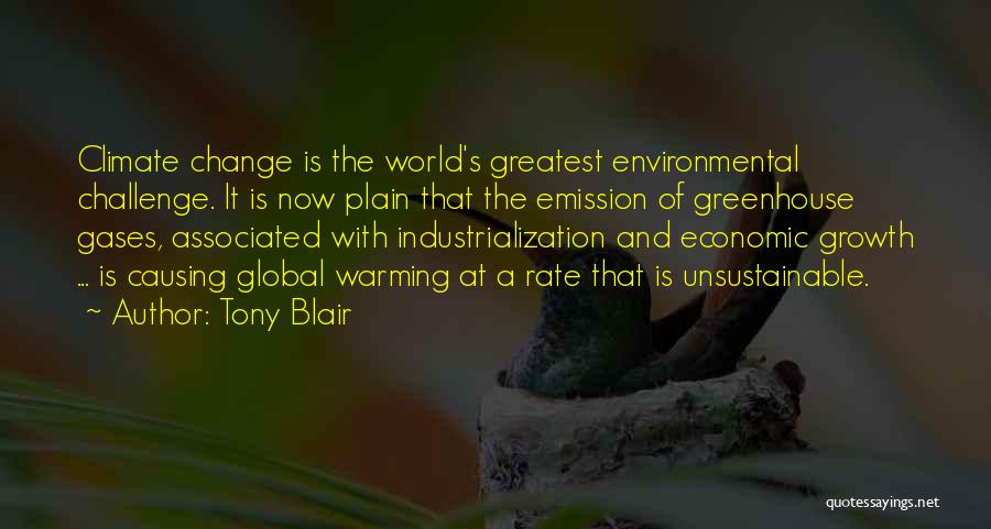 Challenges Quotes By Tony Blair