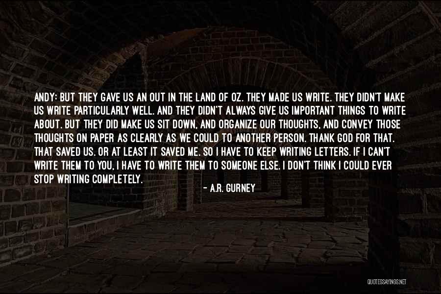 Challenges That Challenge You Mentally Quotes By A.R. Gurney Challenges That Challenge You Mentally Quotes By A.R. Gurney