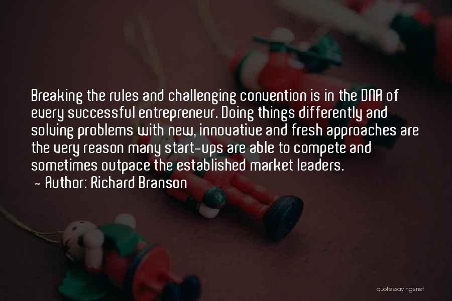 Challenging Convention Quotes By Richard Branson