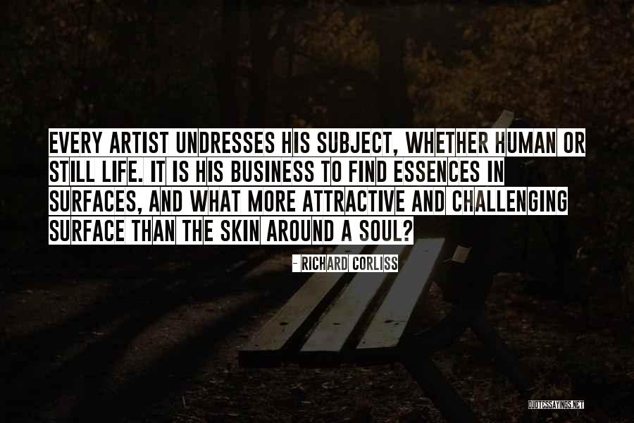 Challenging Life Quotes By Richard Corliss Challenging Life Quotes By Richard Corliss