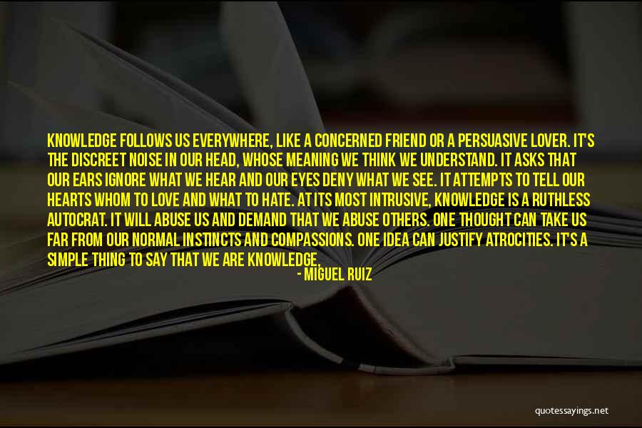 Challenging Others Quotes By Miguel Ruiz Challenging Others Quotes By Miguel Ruiz
