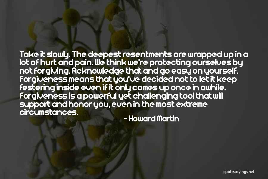 Challenging Ourselves Quotes By Howard Martin Challenging Ourselves Quotes By Howard Martin