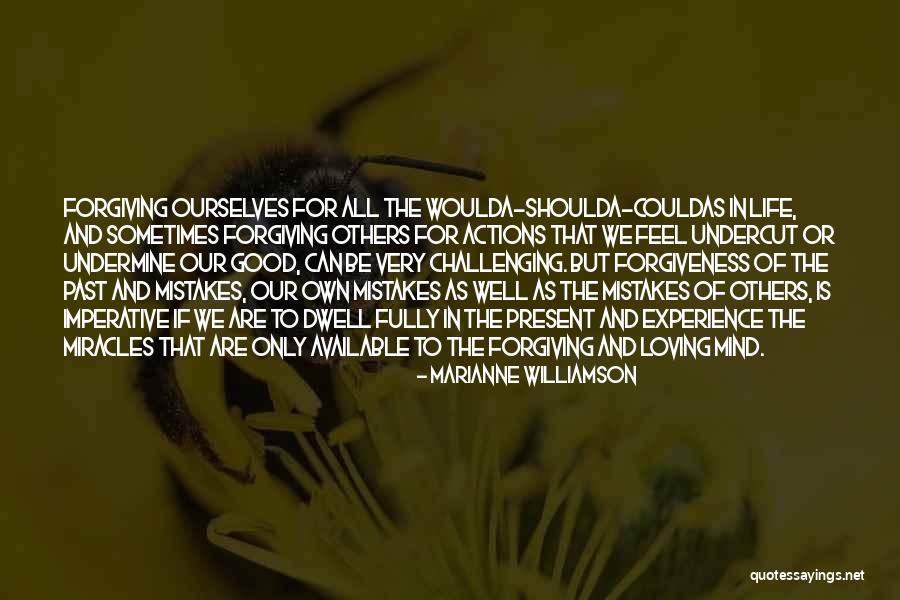 Challenging Ourselves Quotes By Marianne Williamson