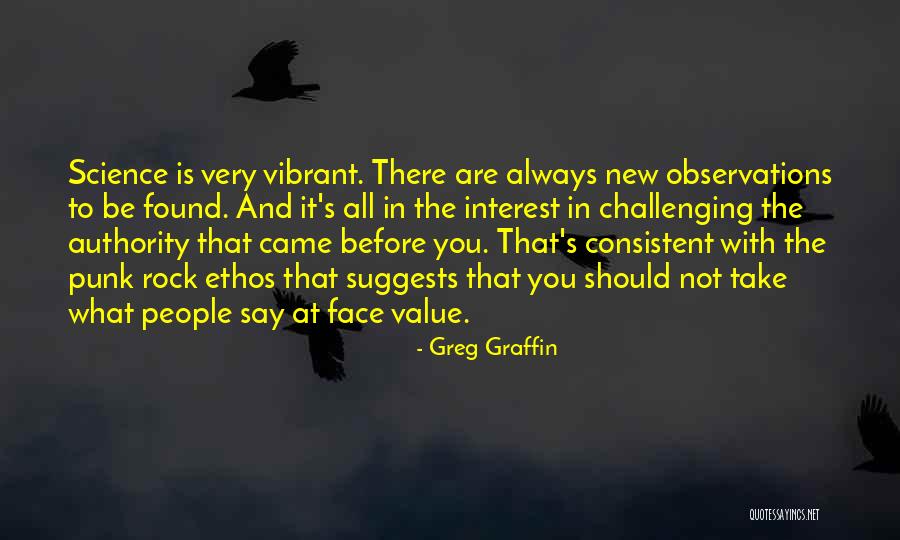 Challenging People Quotes By Greg Graffin Challenging People Quotes By Greg Graffin