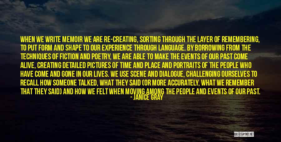 Challenging People Quotes By Janice Gray Challenging People Quotes By Janice Gray