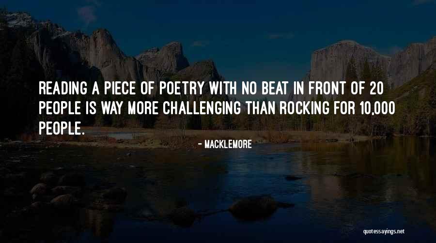 Challenging People Quotes By Macklemore Challenging People Quotes By Macklemore