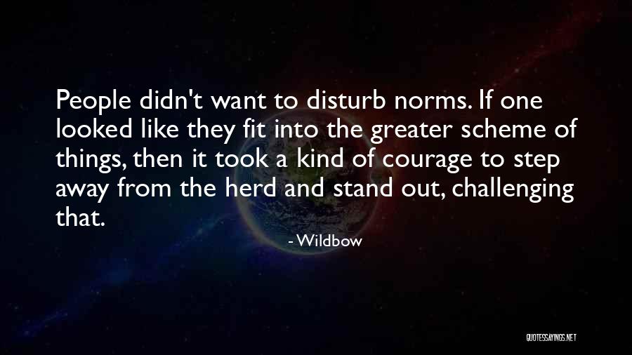 Challenging People Quotes By Wildbow Challenging People Quotes By Wildbow