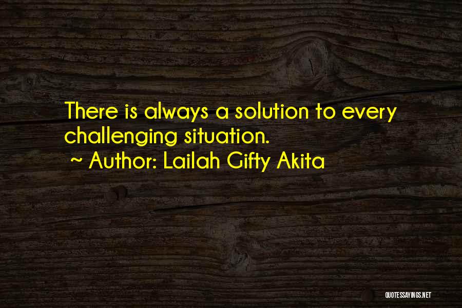 Challenging Status Quo Quotes By Lailah Gifty Akita