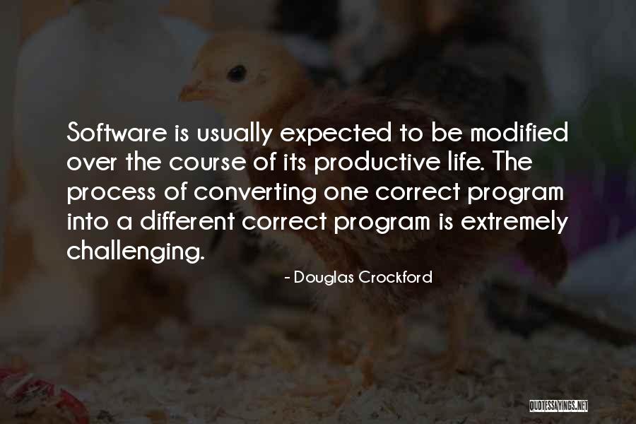 Challenging The Process Quotes By Douglas Crockford